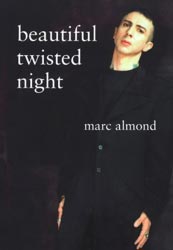 MARC ALMOND, IL DIAVOLO - almond3 - Gay.it