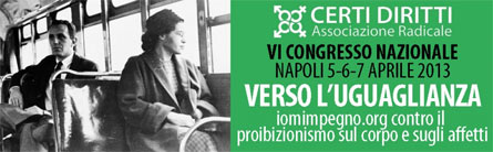 "Verso l'uguaglianza": a Napoli il sesto congresso di Certi Diritti - certidiritti napoliF1 - Gay.it