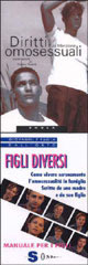 REGALI D'AMORE - dirittiom figlidiversi - Gay.it