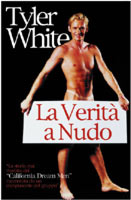 NUDO DAVVERO! - tylerCDM04 - Gay.it