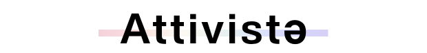 Attivistə
