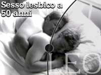 SESSO LESBICO A 50 ANNI