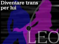 DIVENTARE TRANS PER LUI
