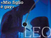 «MIO FIGLIO È GAY»