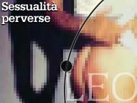 SESSUALITÀ PERVERSE - sessuologia perverse - Gay.it