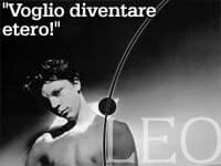 &QUOT;VOGLIO DIVENTARE ETERO!&QUOT;