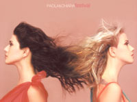 Esce "Festival" nuovo hit di Paola e Chiara