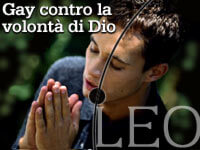 GAY CONTRO LA VOLONTÀ DI DIO - leo26 06 - Gay.it