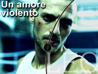 UN AMORE VIOLENTO