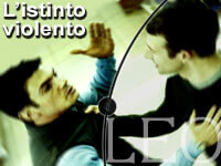 L’ISTINTO VIOLENTO