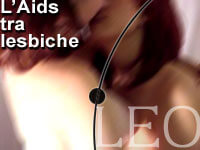 L'AIDS TRA LESBICHE - leo24 4 3 - Gay.it