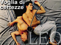 VOGLIA DI CERTEZZE - leo6 4 3 - Gay.it