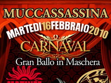 Carnevale Matinèe a Muccassassina! - MUCCASSASSINAcarnevaleBASE 1 - Gay.it