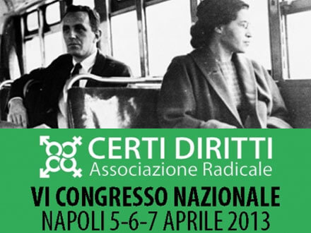 "Verso l'uguaglianza": a Napoli il sesto congresso di Certi Diritti - certidiritti napoliBASE 1 - Gay.it