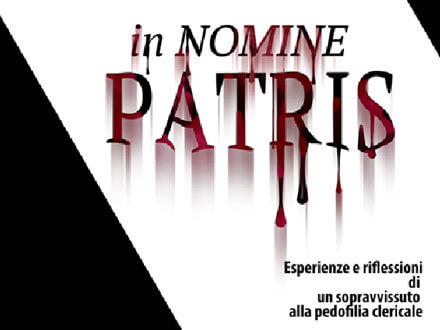 In Nomine Patris: ex prete racconta gli abusi subiti da altri preti - in nomine patris 1 - Gay.it
