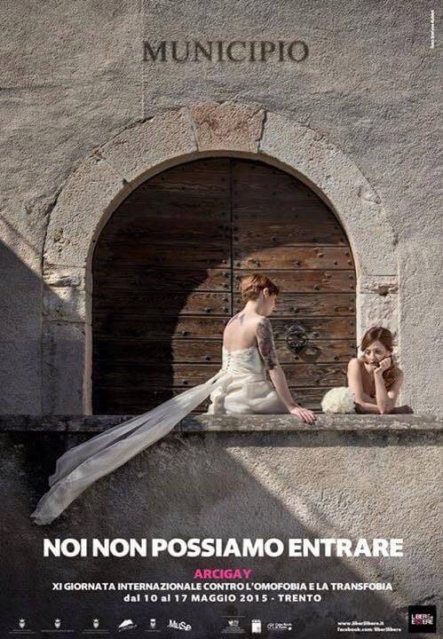 "Noi non possiamo entrare" la bellissima campagna di Arcigay Trento