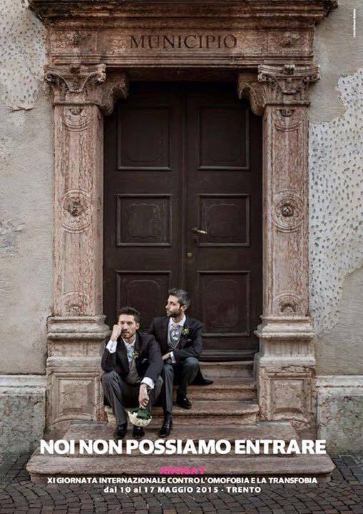 "Noi non possiamo entrare" la bellissima campagna di Arcigay Trento