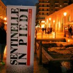 Tornano le sentinelle in piedi. Chissà per chi hanno pregato - Thumbnail