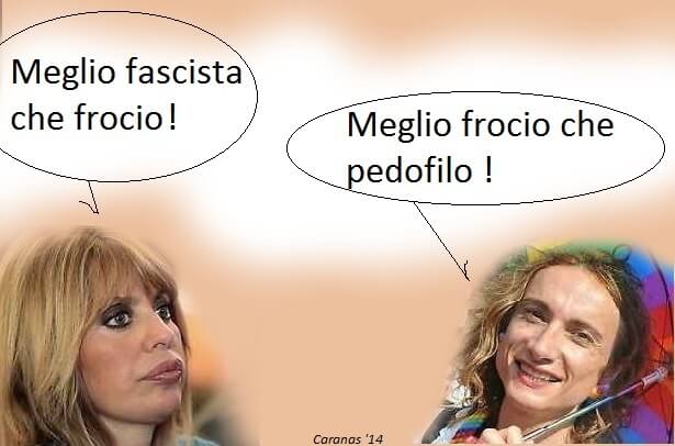 Meglio fascista che frocio o meglio frocio che pedofilo?