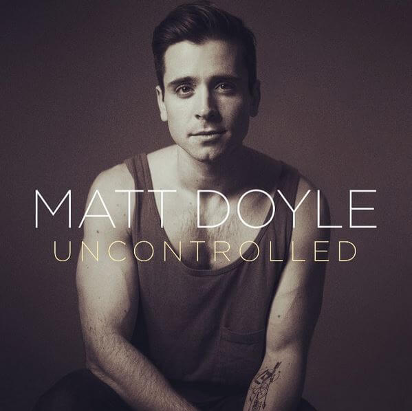 matt_doyle_uncontrolled_album_cover