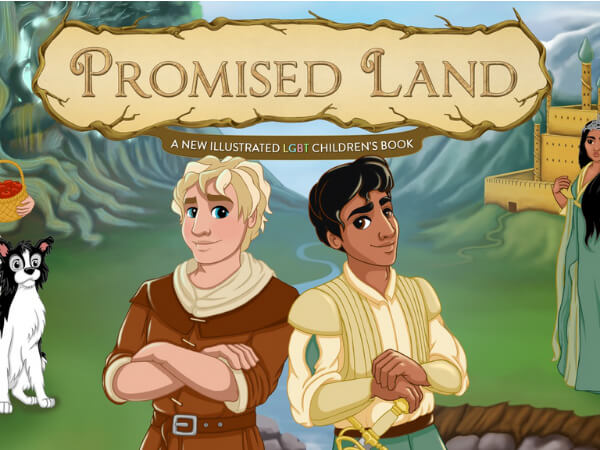 “Promised land”: la fiaba LGBT per bambini