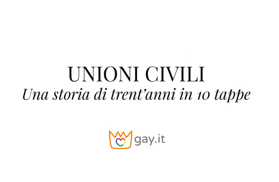 Unioni Civili: un SI lungo 30 anni in 10 tappe