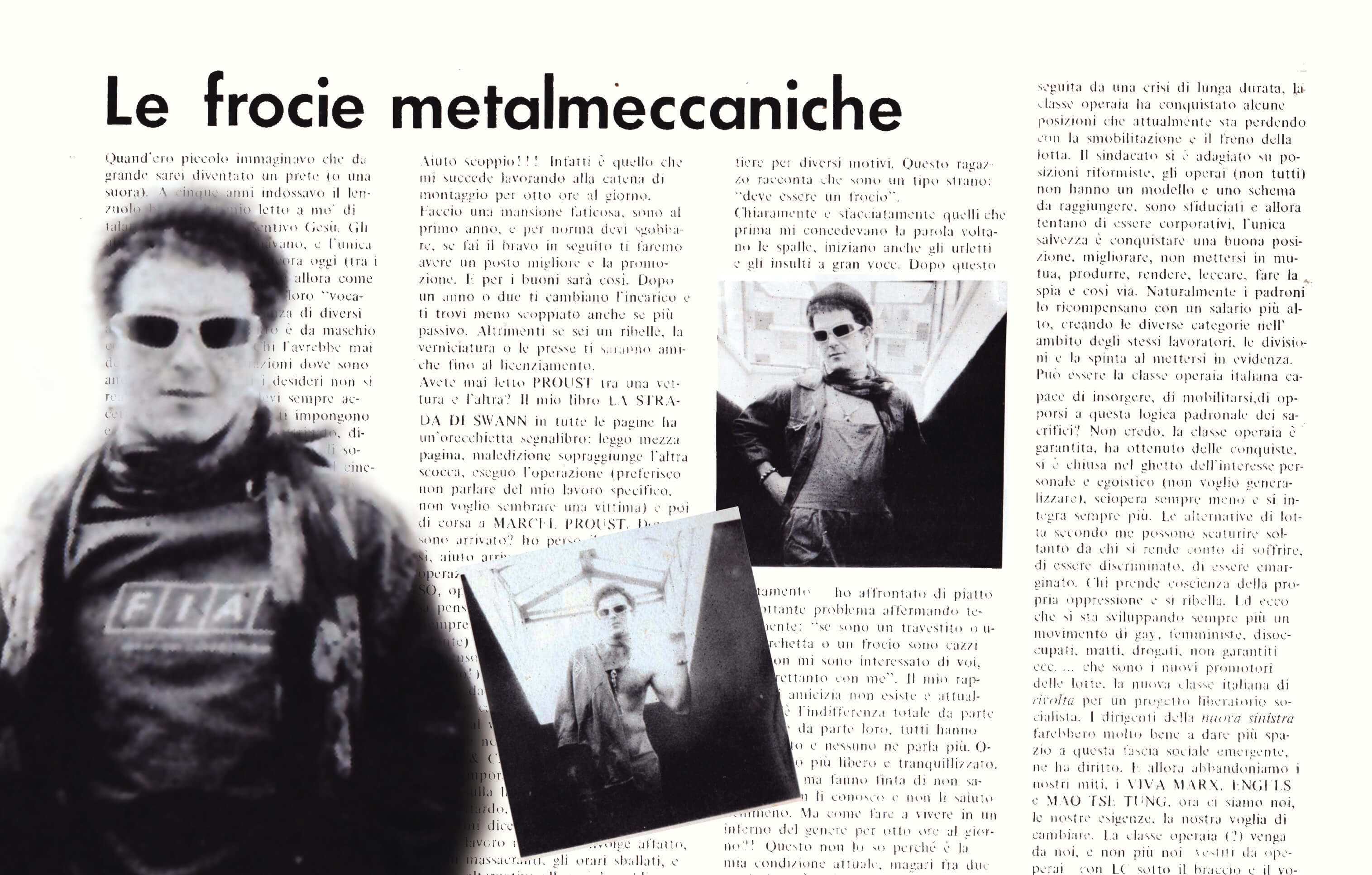 Nel 1979, sul n. 21, “Lambda” dedicò un ampio servizio alle “frocie metalmeccaniche” 
