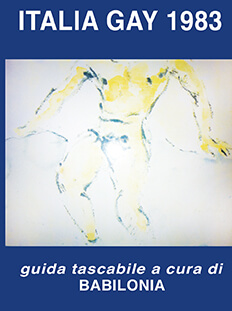 La prima edizione della guida gay del 1983 con il disegno di FIlippo de Pisis.