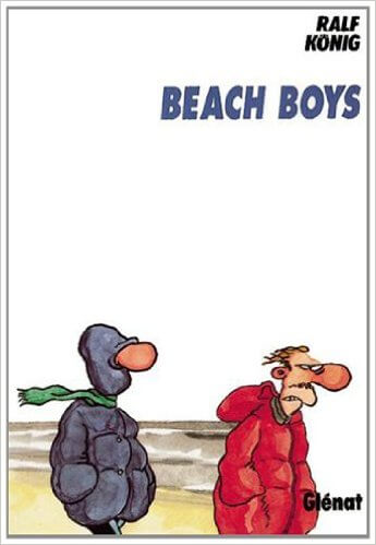 Il fumetto Beach boys, disegnato da Ralf König, e pubblicato in Germania nel 1989. König è tuttora uno degli autori di fumetti gay più celebri al mondo.