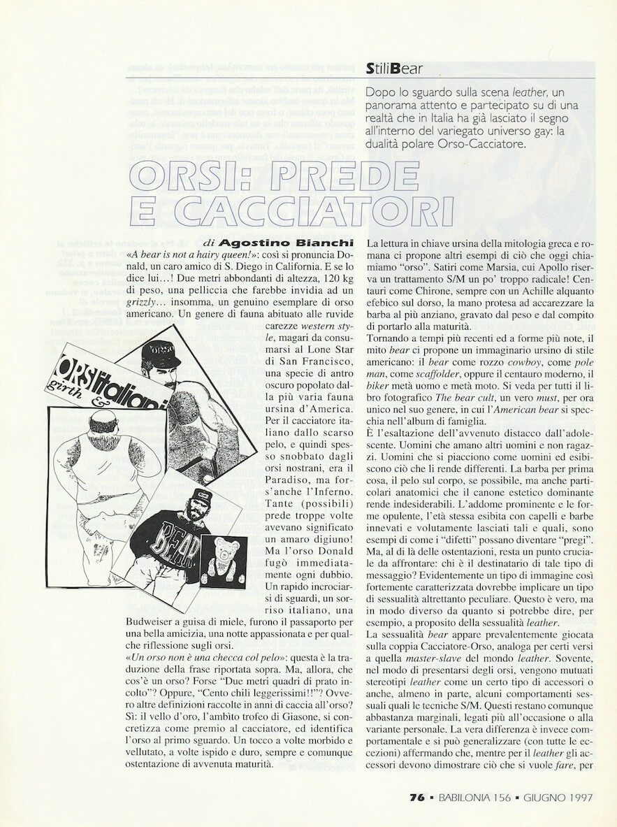 Un articolo di Agostino Bianchi, su "Babilonia" del giugno 1997, parla della scena "bear".