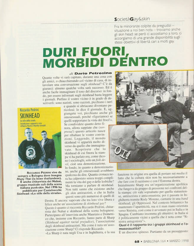 Un articolo di Dario Petrosino, da "Babilonia" del marzo 1998, che analizza i rapporti tra gruppi di skinhead e omosessualità.