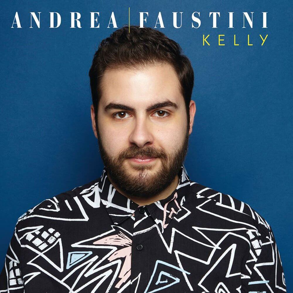 Andrea Faustini: "Quando dicevo: o sfondo o sprofondo!" - andrea faustini kelly cover - Gay.it