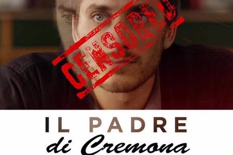 Il Padre d’Italia, censura omofoba da parte del comune di Cremona per il film di Fabio Mollo