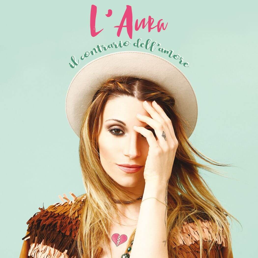 L'Aura: "Il mondo gay, negli anni, non mi ha mai abbandonata" - LAura Il Contrario dellAmore cover b - Gay.it