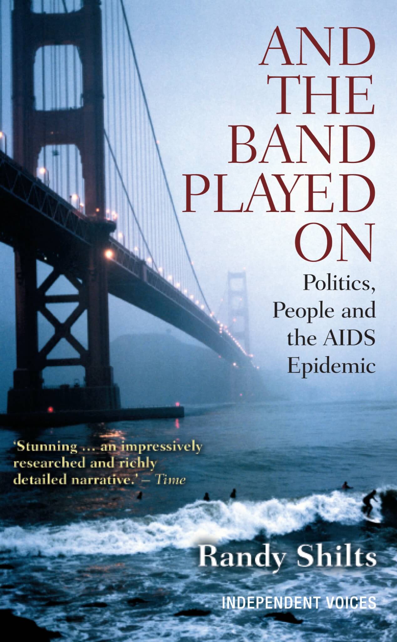E la banda continuò a suonare - Randy Shilts