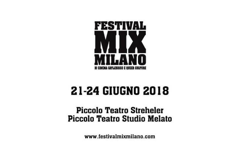 Festival MIX Milano 2018, la 32esima edizione dal  21 al 24 giugno