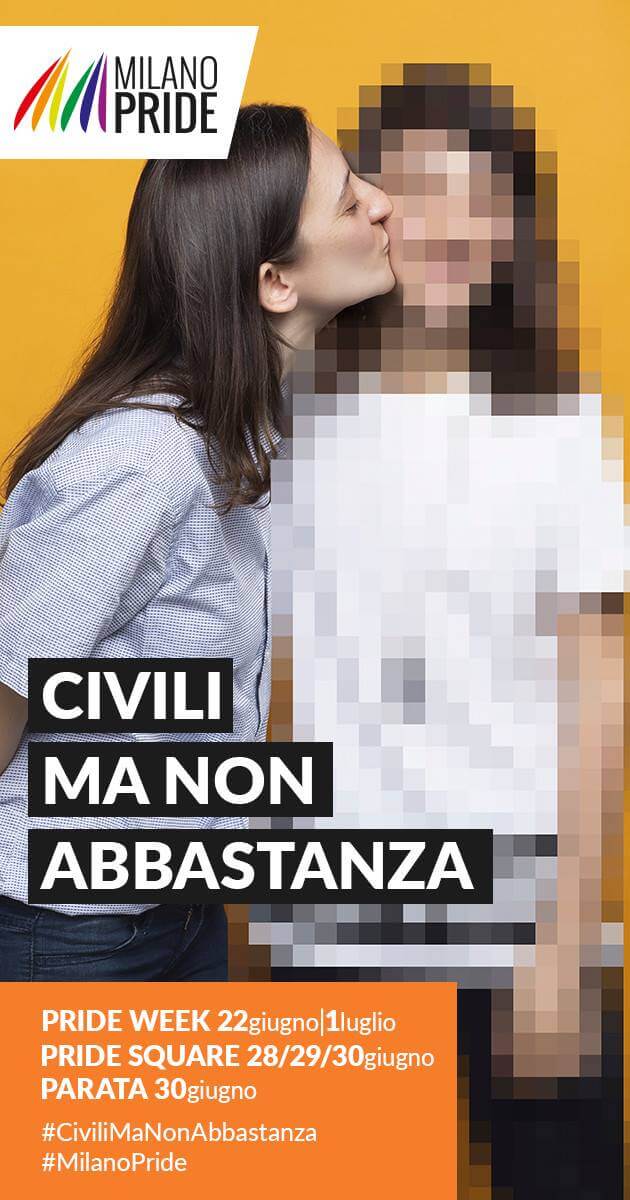 "Civili ma non Abbastanza”, la campagna del Milano Pride 2018 - 35050825 1797266683644683 5869684705384726528 o - Gay.it