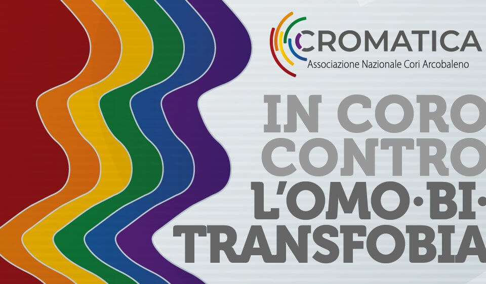Cromatica, cori LGBT d'Italia in 13 piazze per dire basta all'omofobia - Banner in coro contro omotrasnfobia 2019 - Gay.it