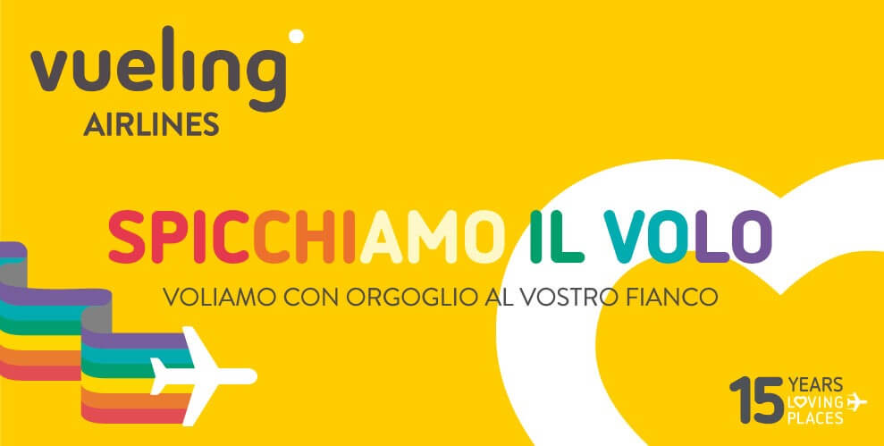 Vueling parteciperà al Roma Pride 2019: 'Spicchiamo il Volo' - Vueling - Gay.it