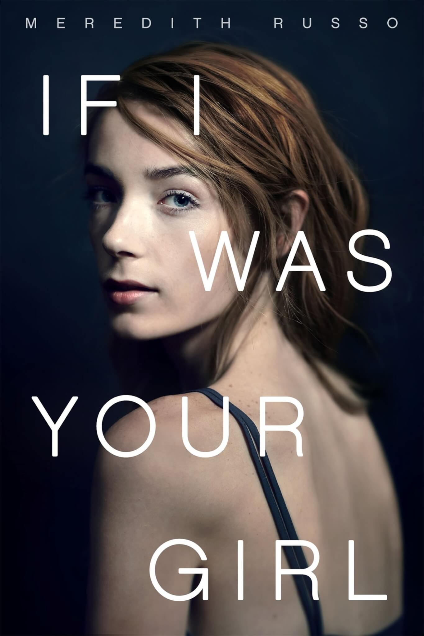 "If I Was Your Girl" di Meredith Russo