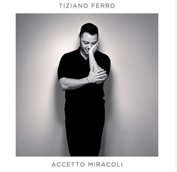 Tiziano Ferro "Accetto Miracoli" album cover