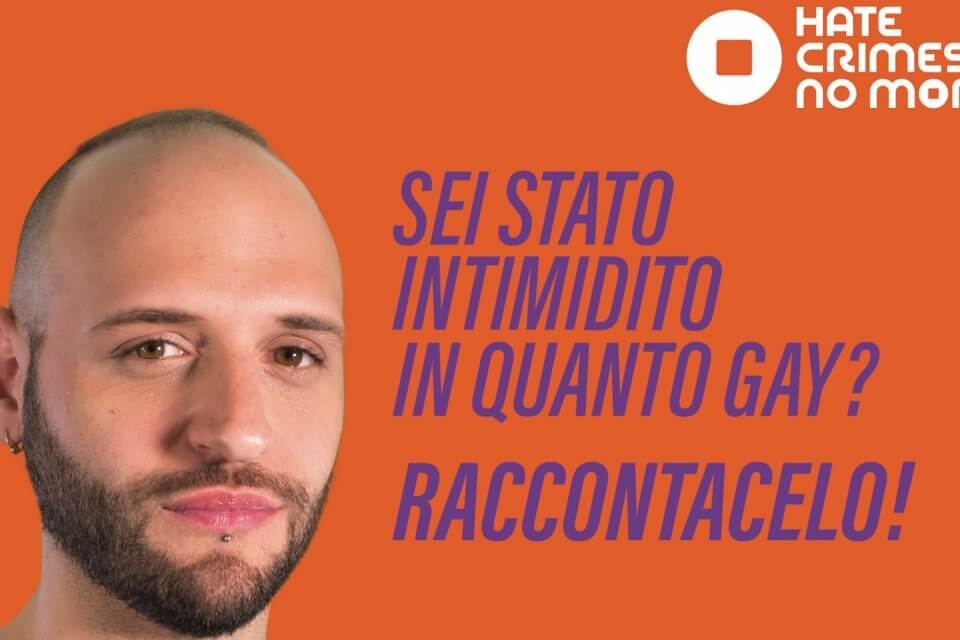 Hate Crimes No More: partecipa al questionario on-line per censire il fenomeno dell’omotransfobia
