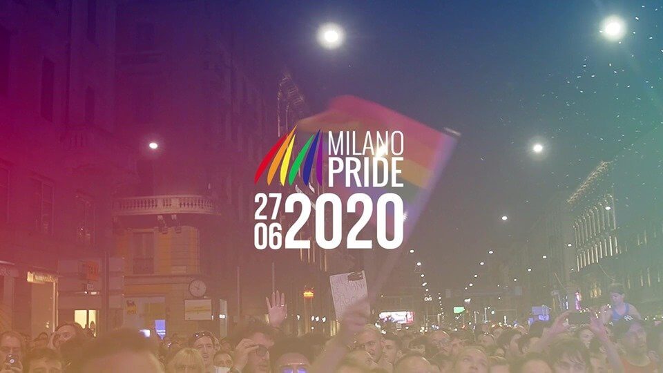 Milano Pride 2020, tutti in strada il 27 giugno - Milano Pride 2020 tutti in strada il 27 giugno - Gay.it