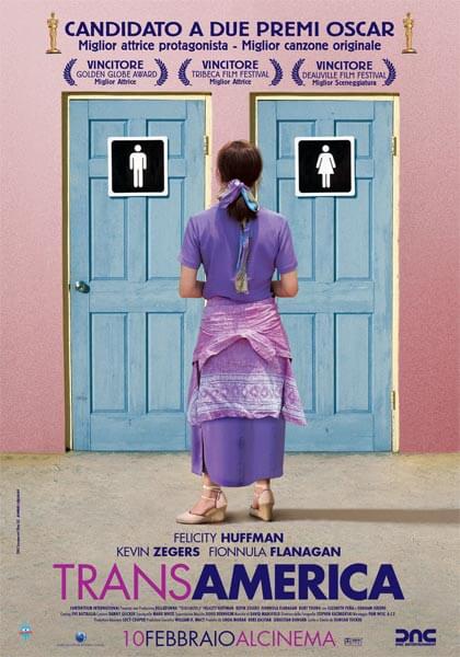 Transamerica, compie 15 anni il film che vide Felicity Huffman sfiorare l'Oscar interpretando una donna trans - Locandina - Gay.it
