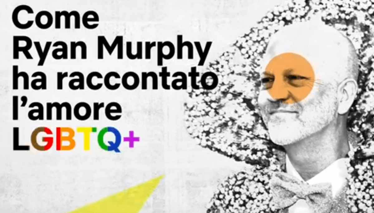 Come Ryan Murphy ha raccontato l’amore LGBTQ+, il video omaggio Netflix