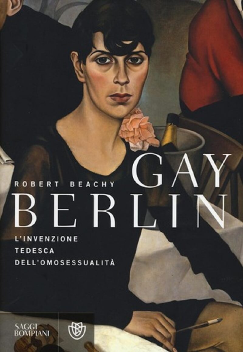 "Gay Berlin" di Robert Beachy: l'omosessualità come storia tedesca - berlino gay - Gay.it