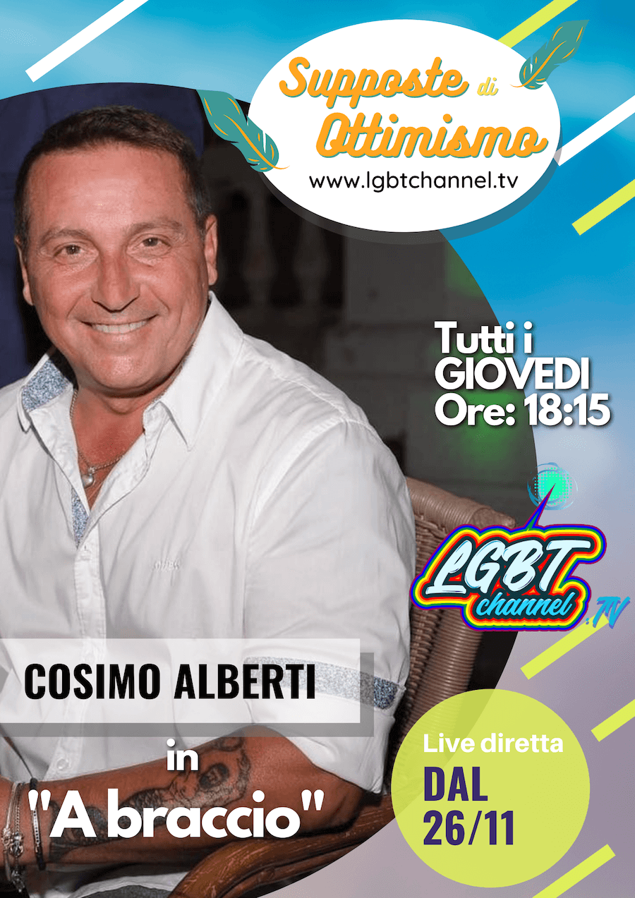 Nasce LGBT Channel, la web tv che trasmetterà da un bene confiscato alla camorra - Poster Supposte di Ottimismo Cosimo Alberti - Gay.it