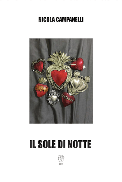 "Il sole di notte" di Nicola Campanelli: Messico o nuvole? - il sole di notte - Gay.it