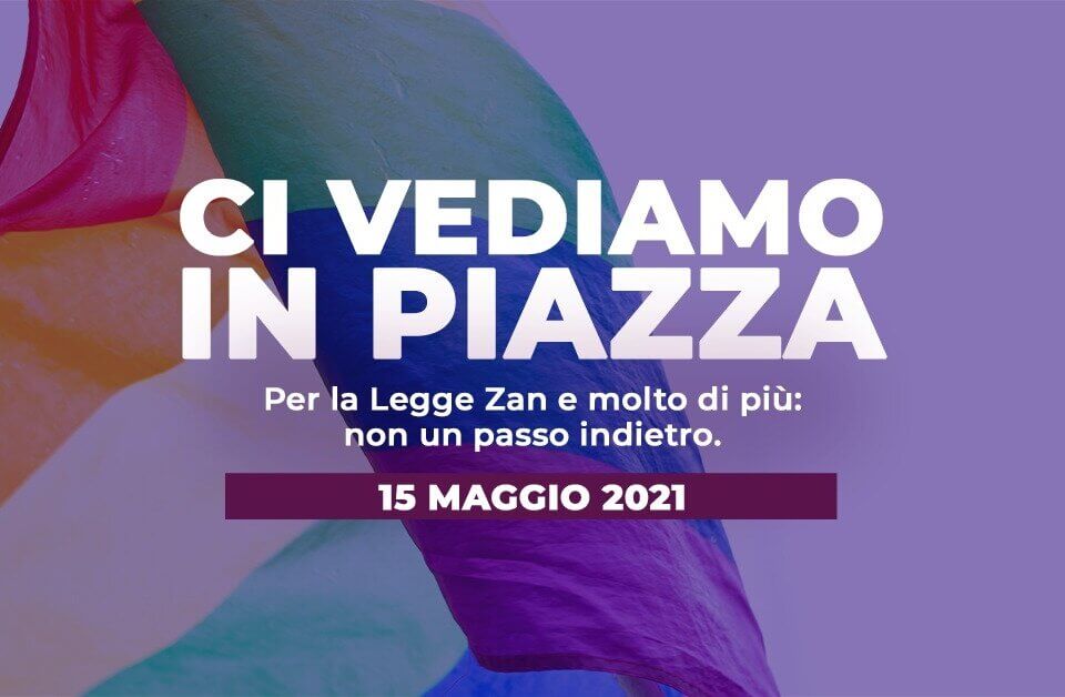 DDL Zan, mobilitazione nazionale sabato 15 maggio – tutti a piazza del Popolo a Roma