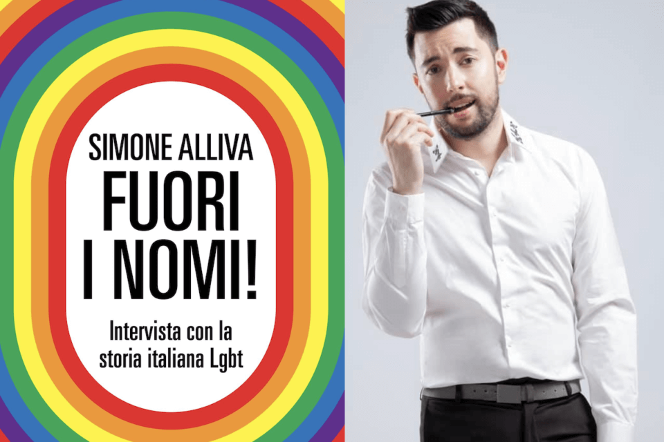 "Fuori i Nomi!", Simone Alliva celebra 50 anni di storia LGBT d'Italia - la nostra intervista - Fuori i Nomi intervista a Simone Alliva - Gay.it